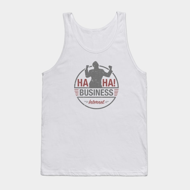 Haha Business Tank Top by BeanePod